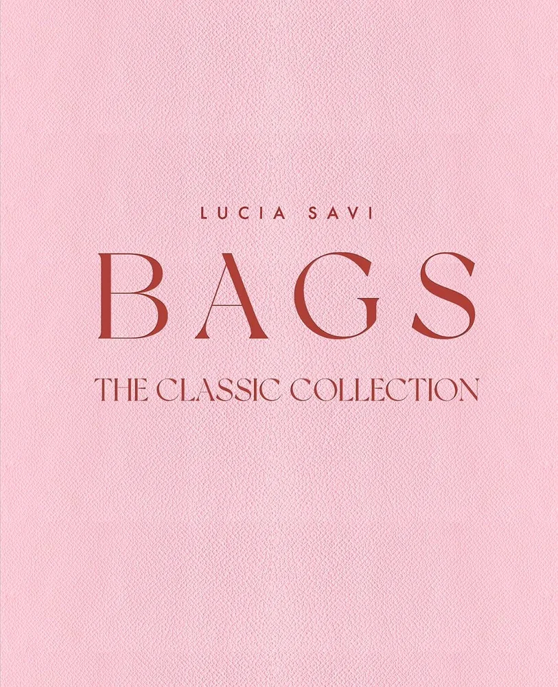 Coffee Table Book - Bags: The Classic Collection - Rosa - Dekor | m v:3257495